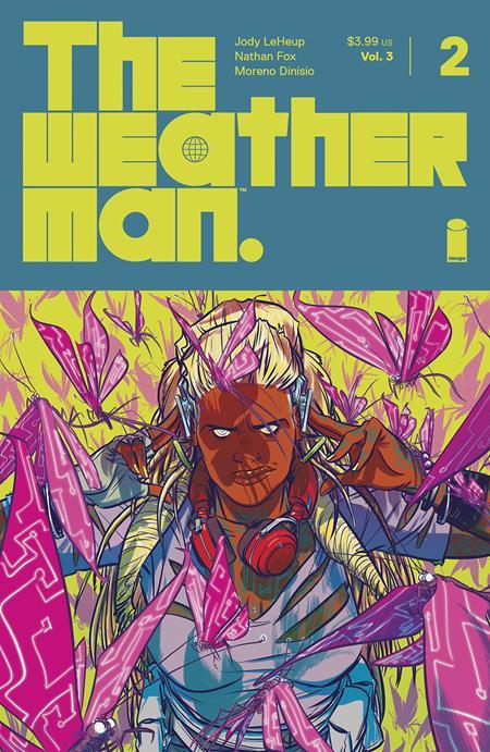 Weatherman Vol 03 #2 (of 7) (mr) Image Comics Comic Book