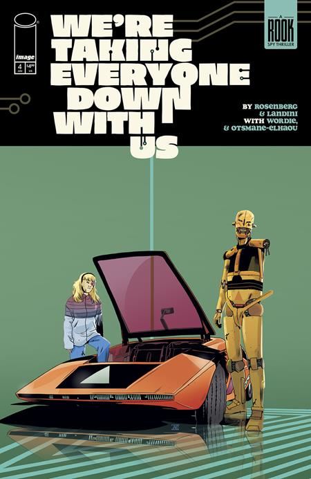 WERE TAKING EVERYONE DOWN WITH US #4 (OF 6) CVR A STEFANO LANDINI (MR)  Image Comics Comic Book 2025