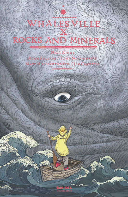Whalesville X Rocks And Minerals #1 Not First Printing Bad Idea Corp Comic Book