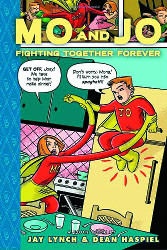 Mo and Jo Fighting Together Forever Toon Books 2013 TP