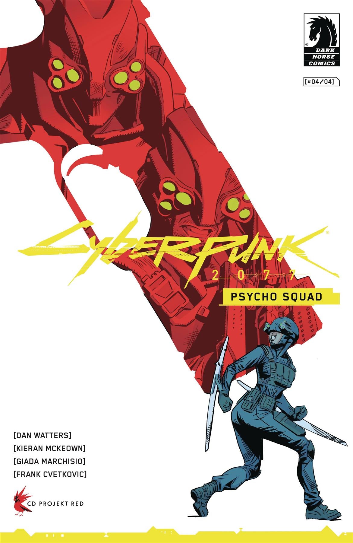 Cyberpunk 2077 Psycho Squad #4  Dark Horse Prh Comic Book 2025