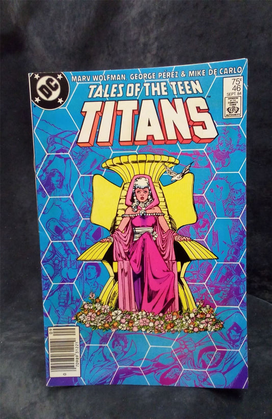 Tales of the Teen Titans #46 1984 DC Comics Comic Book