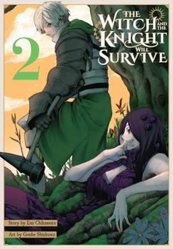 The Witch and the Knight Will Survive Vol 2 Yen Press 2023 GN