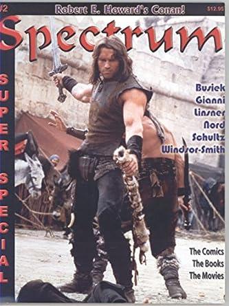 Spectrum Magazine Super Special #2 (Robert E. Howard's Conan) June 2004 [Paperback] Craig Miller