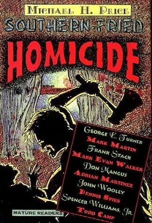Southern-Fried Homicide Michael H. Price Trade Paperback Book