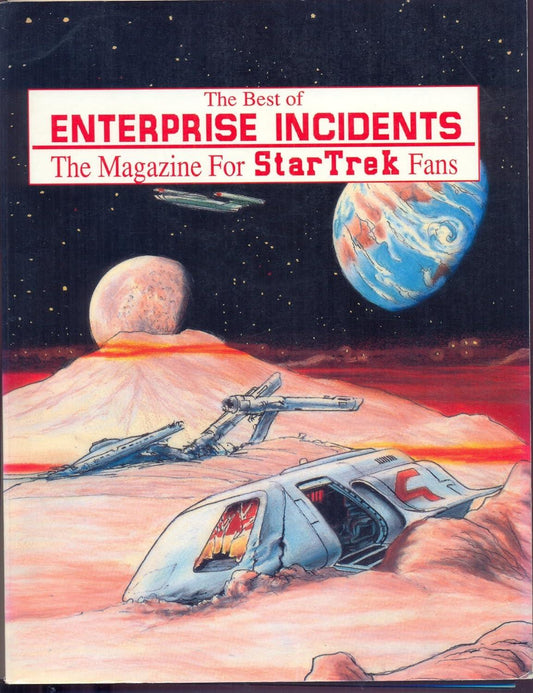 The Best of Enterprise Incidents: The Magazine for Star Trek Fans Van Hise, James and Schuster, Hal