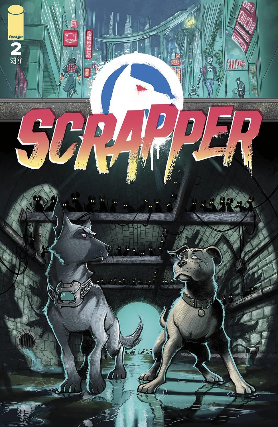 Scrapper #2 (of 6) Image Comics Comic Book