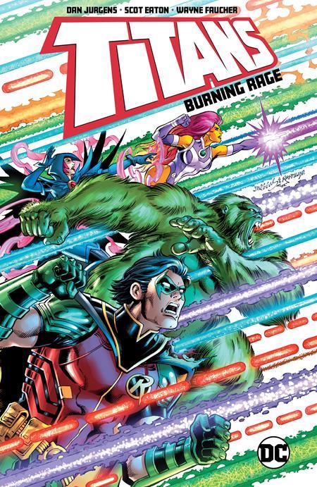 Titans Burning Rage Tp DC Comics