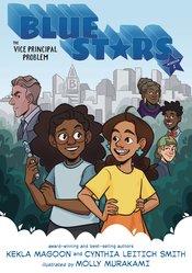 Blue Stars Vol 1 Vice Principal Problem Candlewick Press 2024 GN