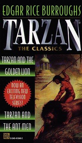 Tarzan 2-in-1 (Tarzan and the Golden Lion & Tarzan and the Ant Men) Burroughs, Edgar Rice