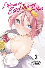 I Wanna Do Bad Things With You Vol 2 Viz Media LLC 2024 GN