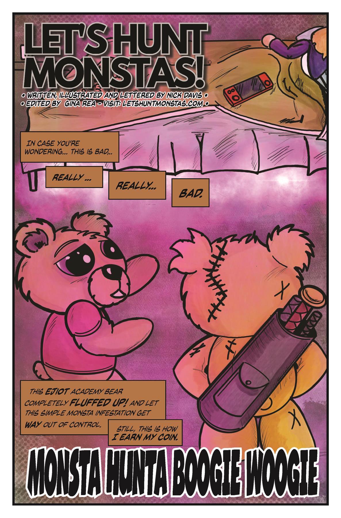 Let’s Hunt Monstas! No.1 in a Micro-Series of One Altworld Studios & Dreamscape Publishing Comic Book