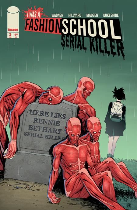 I WAS A FASHION SCHOOL SERIAL KILLER #3 (OF 5) CVR A DANIEL HILLYARD & MICHELLE MADSEN BLOOD STITCHES (MR)  Image Comics Comic Book 2025