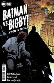 Batman Vs Bigby A Wolf In Gotham #1 (of 6) Cvr A Yanick Paquette (mr) DC Comics Comic Book