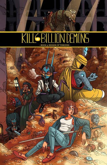 Kill 6 Billion Demons: Seeker of Thrones Vol 3 TP Image Comics 2019