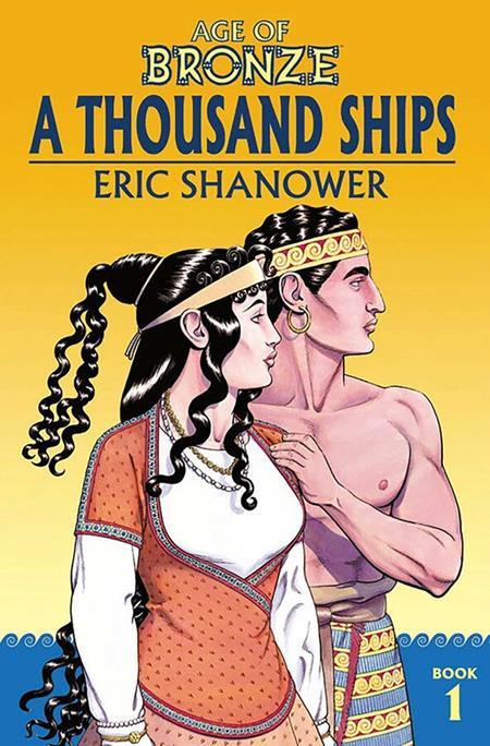 Age of Bronze: A Thousand Ships TP Vol 1 Image Comics 2018