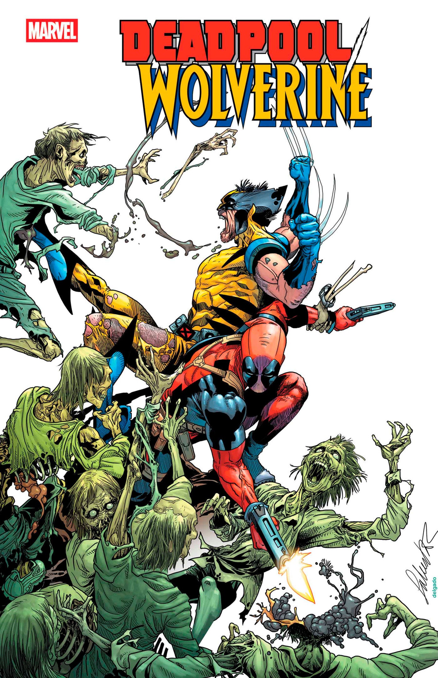 Deadpool Wolverine #4 25 Copy Variant Edition Salvador Larroca Variant