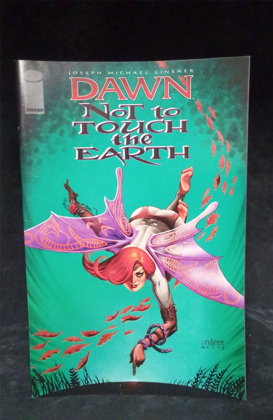 Dawn: Not to Touch the Earth 2010 Image Comics Comic Book