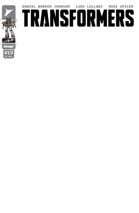 TRANSFORMERS #19 CVR G BLANK SKETCH VAR  Image Comics Comic Book 2025