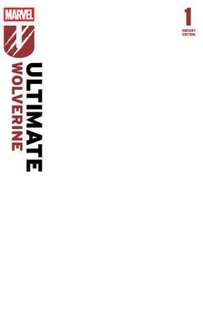 Ultimate Wolverine #1 2nd Ptg Blank Cover Var Marvel Prh Comic Book