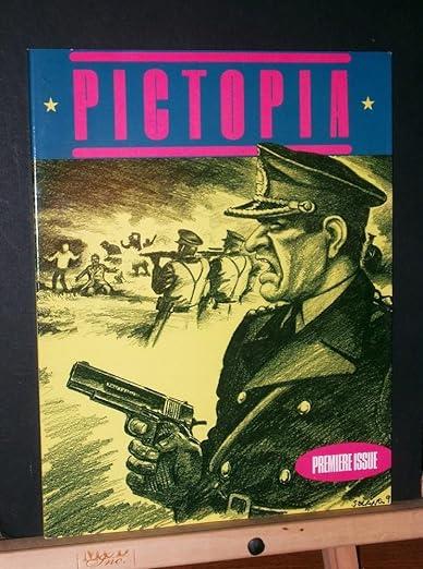 Pictopia #1 [Paperback] Gilbert, Scott and Ted Jouflas, Pat Moriarity, JIS, Stan Goldstein, Steve Toornman, , Mark Kaleesniko, James Sturm, Kevin Quigley, Dave Collier, Brian Sendelbach, L J Kopf, Marti