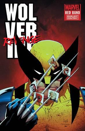 Wolverine Revenge Red Band #2 [polybagged] Marvel Prh Comic Book 2024