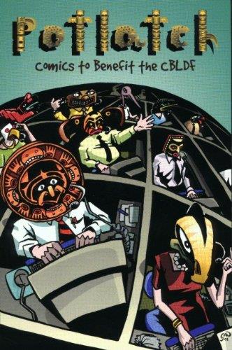 Potlatch Comics to Benefit the CBLDF [Paperback] Various