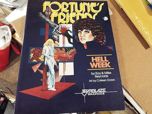 Hell week (Fortune's friends) Kay Reynolds and Mike Reynolds