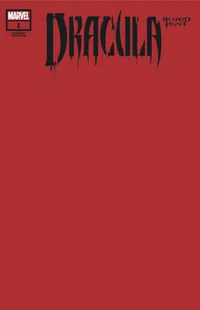 Dracula Blood Hunt #1 Blood Red Var (Blood Red Var) Marvel Prh Comic Book 2024