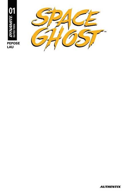 SPACE GHOST (2025) #1 CVR J BLANK AUTHENTIX VAR  DYNAMITE Entertainment Comic Book 2025