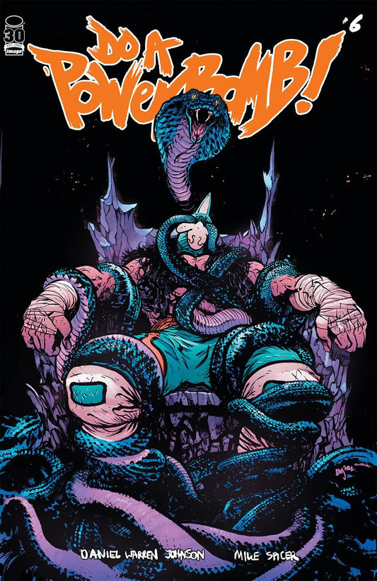 Do A Powerbomb #6 (of 7) Cvr A Johnson & Spicer Image Comics Comic Book