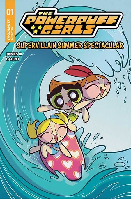 POWERPUFF GIRLS SUPERVILLAIN SUMMER SPECTACULAR #1 (ONE SHOT) CVR B SILVIA DE VENTURA VAR  DYNAMITE Entertainment Comic Book 2025