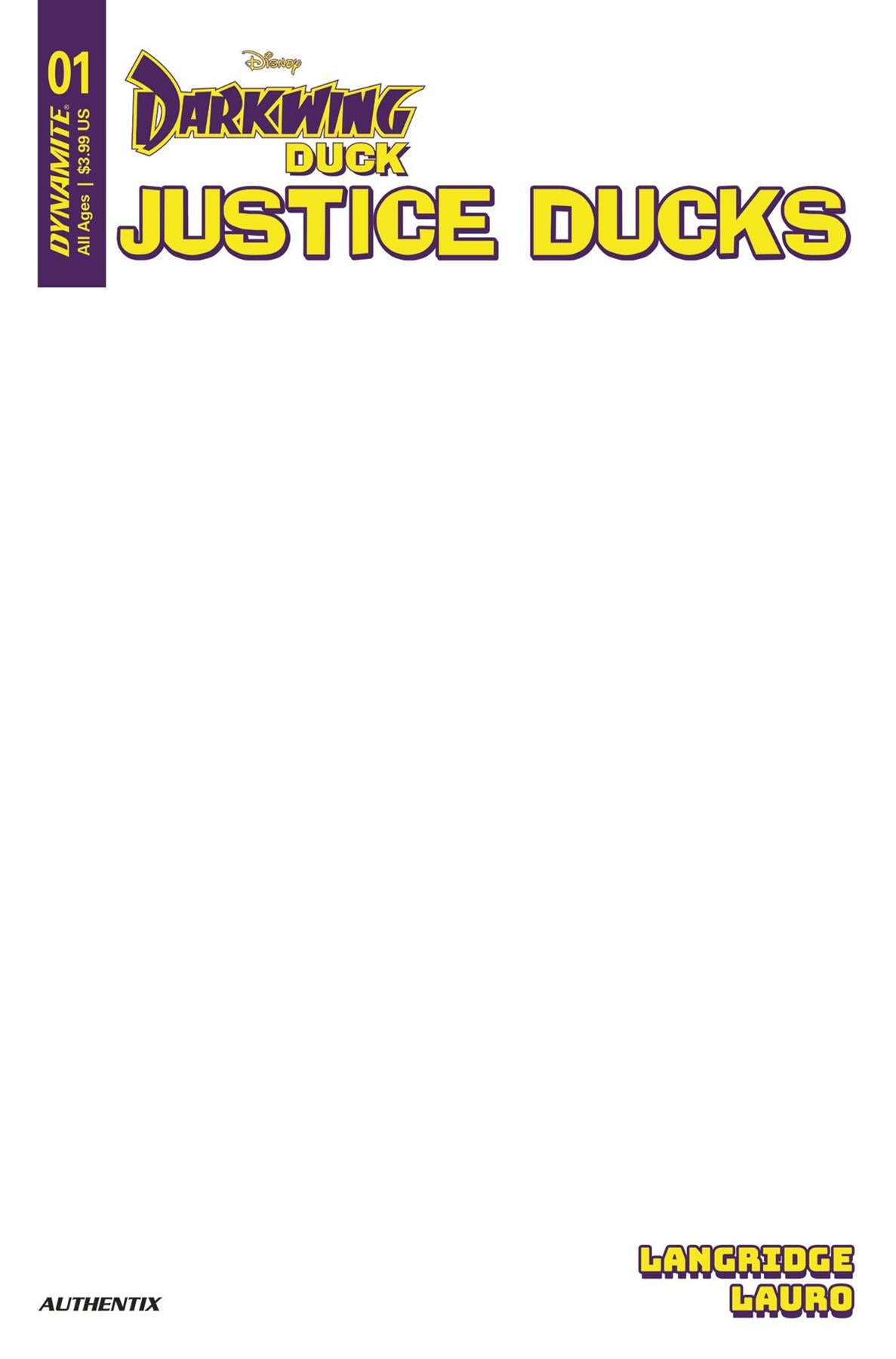 Justice Ducks #1 Cvr E Blank Authentix Dynamite Comic Book