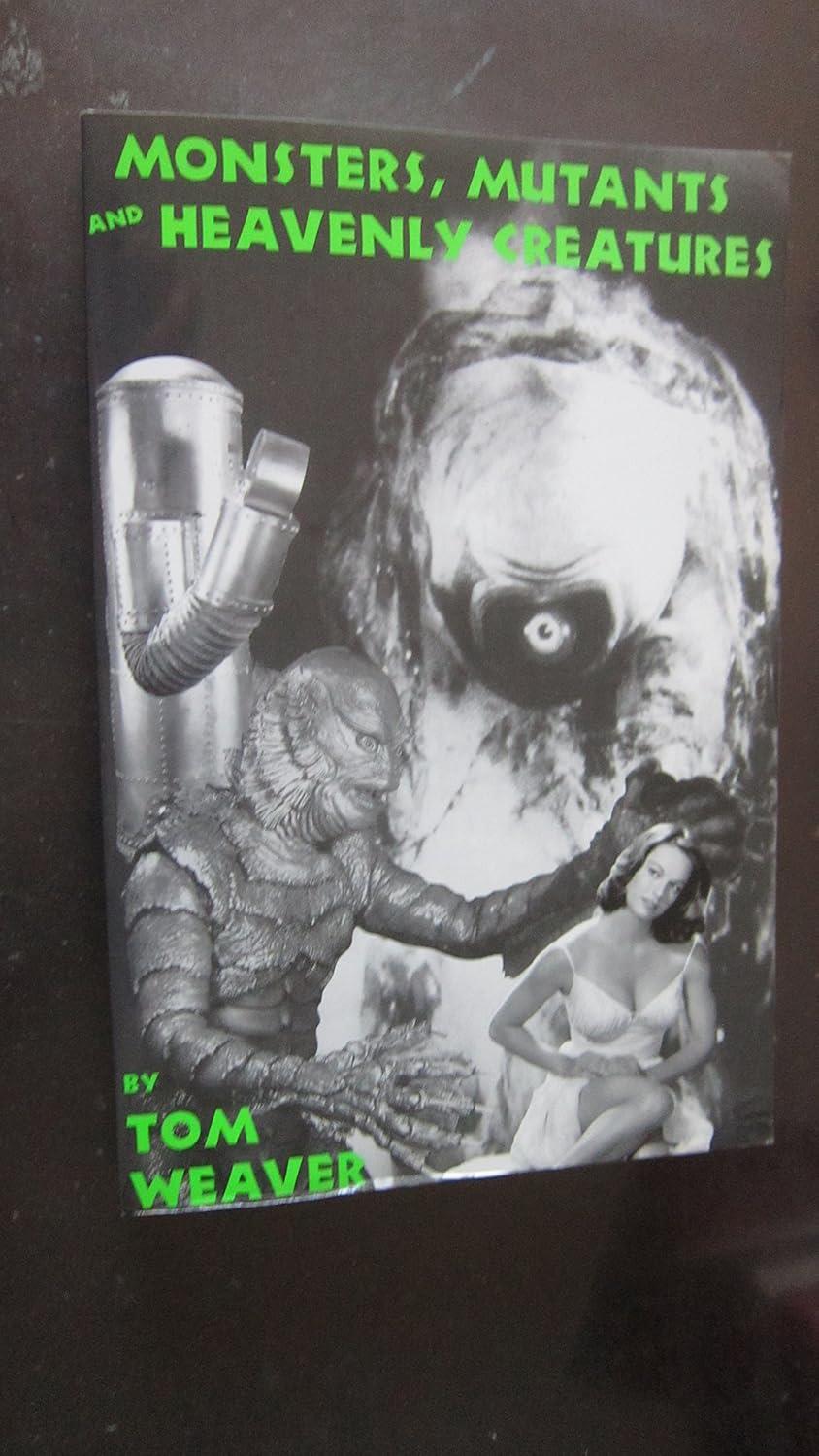 Monsters Mutants and Heavenly Creatures SC Paperback Book 2001 Midnight Marquee
