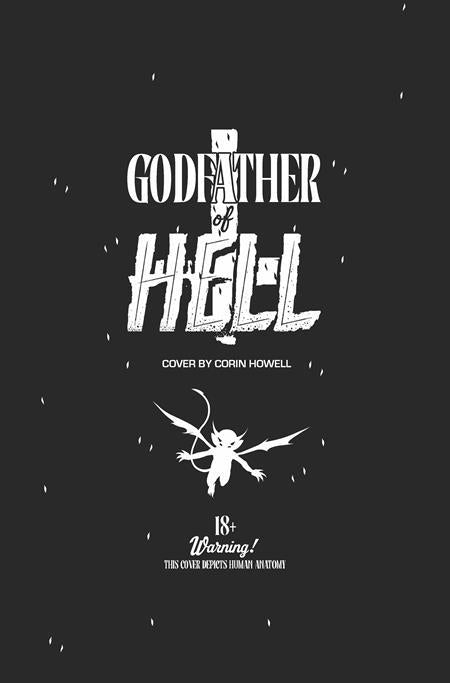 Godfather Of Hell #1 (of 4) Cvr I Corin Howell Nsfw Lilith Crossover Black Bag Var (mr) Vault Comics Comic Book