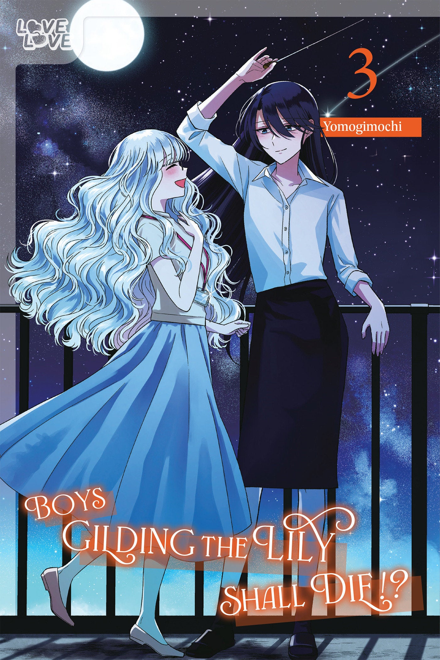 Boys Gilding The Lily Shall Die!?, Volume 3