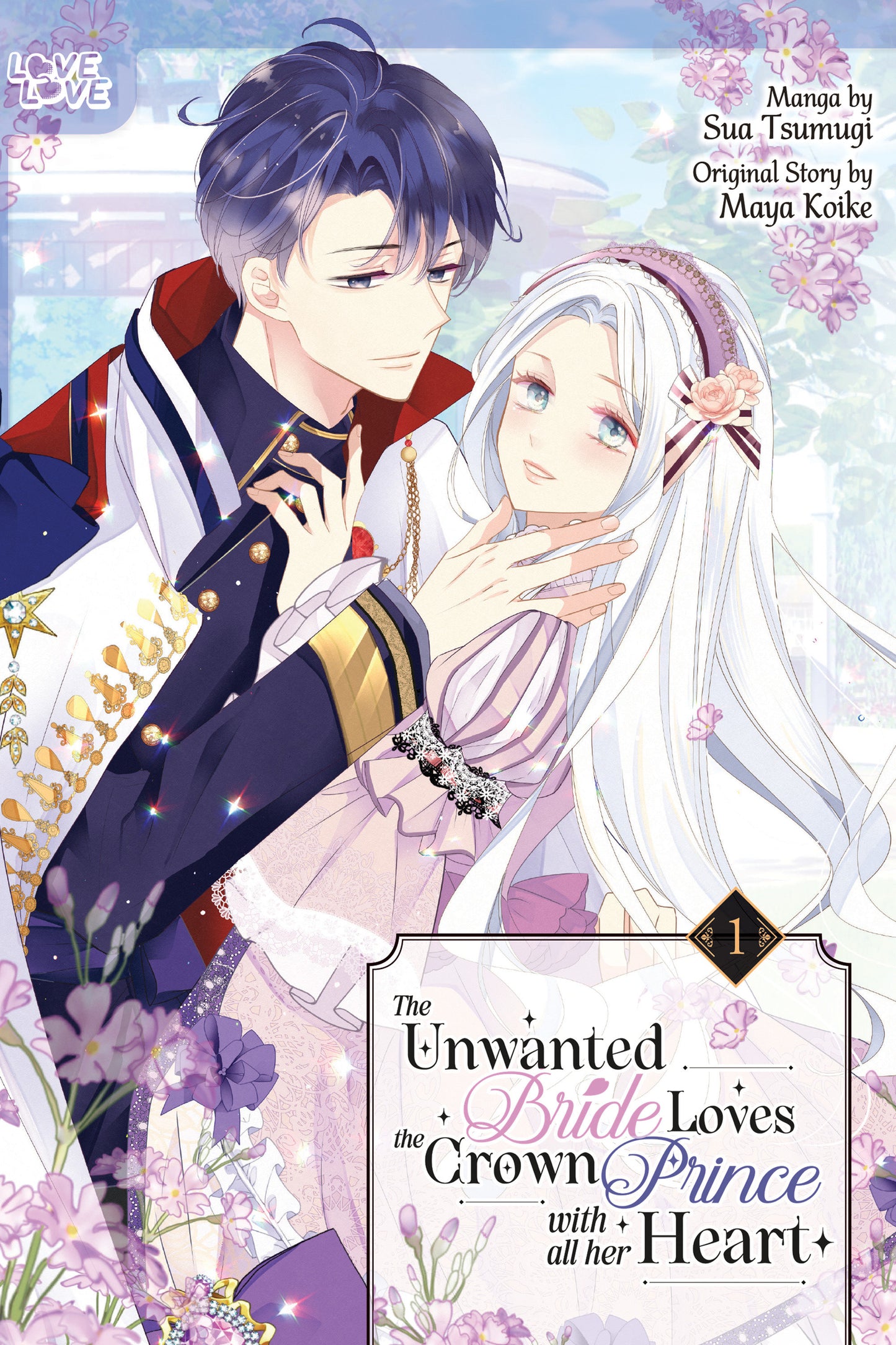 The Unwanted Bride Loves The Crown Prince With All Her Heart, Volume 1