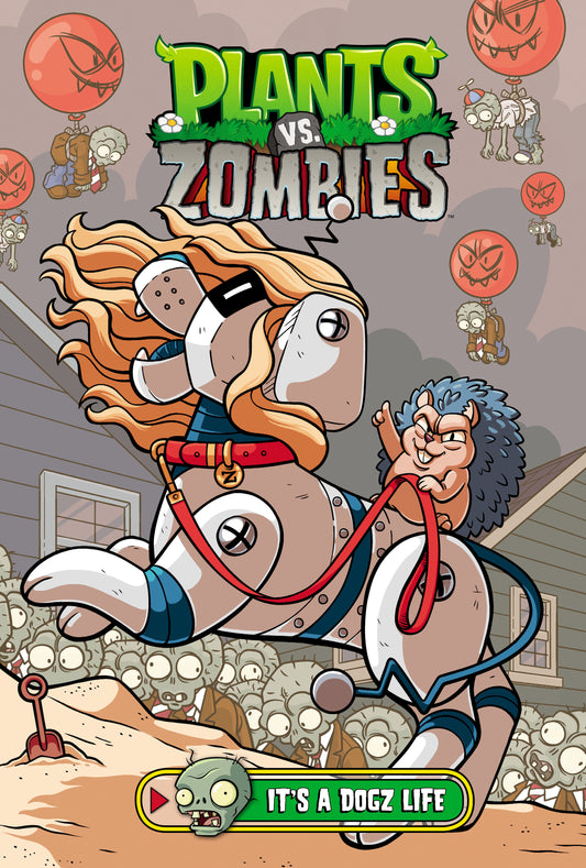 Plants vs. Zombies Volume 25: It's A Dogz Life