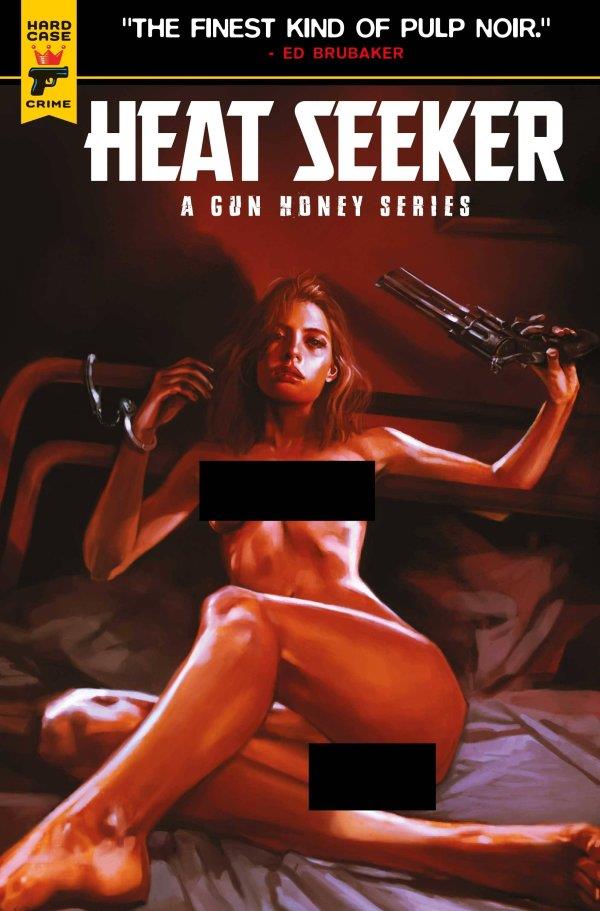 Heat Seeker Gun Honey Series #1 (Cvr E Caranfa Nude Bagged) Titan Comics Comic Book 2023
