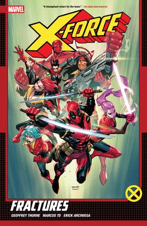 X-Forcey by Geoffrey Thorne Vol 01 Fractures Marvel Prh Softcover