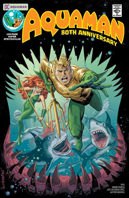 Aquaman 80th Anniversary 100-page Super Spectacular #1 (one Shot) Cvr E Jose Luis Garcia-lopez 1970s Var DC Comics Comic Book