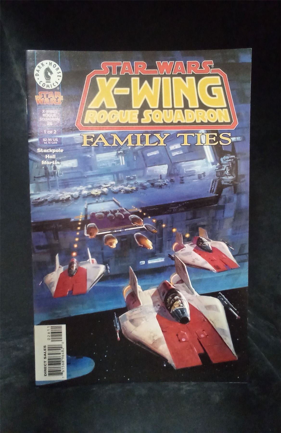 Star Wars: X-Wing Rogue Squadron #26 Family Ties pt. 1 1998  Comic Book