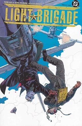 Light Brigade #2 [Comic] Peter Tomasi