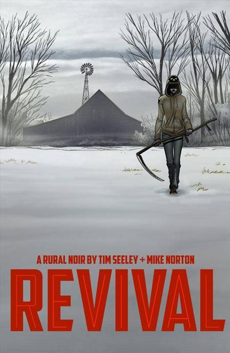 Revival Tp Vol 01 You're Among Friends Image Comics Softcover