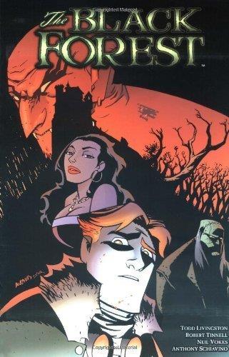 The Black Forest by Livingston, Todd, Tinnell, Robert, Vokes, Neil (2004) Paperback [Paperback]