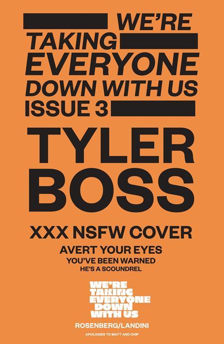 Were Taking Everyone Down With Us #3 (of 6) Cvr C Tyler Boss Polybagged Var (mr) Image Comics Comic Book