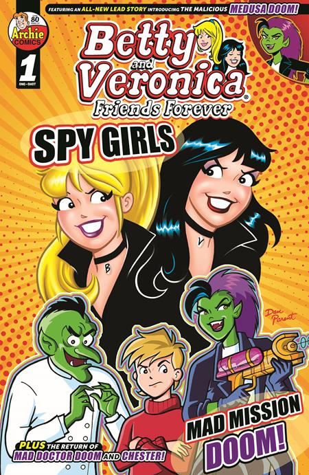 Betty & Veronica Friends Forever Spy Girls (one Shot) Cvr A Dan Parent Rasario Pena Archie Comics Publications Comic Book