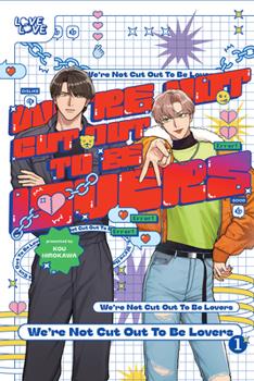 We're Not Cut Out To Be Lovers Tokyopop 2025  GN