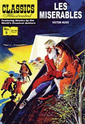 Les Miserables, Classics Illustrated Victor Hugo; Jaak Jarve; William Kanter; Norman Nodel and Shane Kirshenblatt