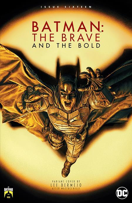 Batman The Brave And The Bold #16 Cvr D Lee Bermejo Batman 85th Anniversary Var DC Comics Comic Book